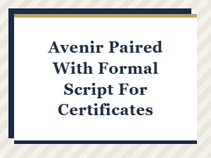 Pairing Avenir with Formal Script for Certificates